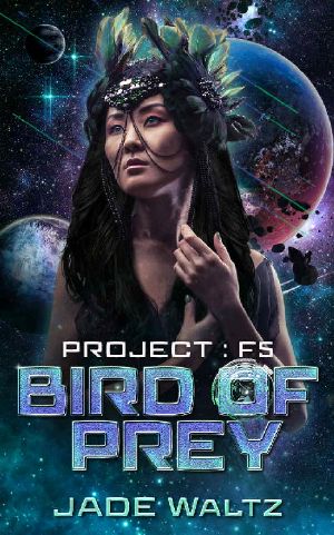 [Project: F5 01] • Bird of Prey